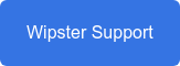 Wipster Support