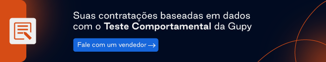 [CTA meio de blog] Levantada de mão - Teste Comportamental da Gupy
