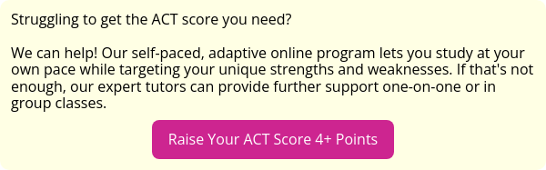 Struggling to get the ACT score you need?   We can help! Our self-paced, adaptive online program lets you study at your own pace while targeting your unique strengths and weaknesses. If that's not enough, our expert tutors can provide further support one-on-one or in group classes.
