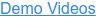 Demo Videos